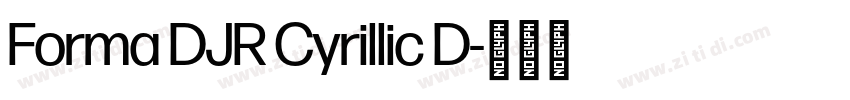 Forma DJR Cyrillic D字体转换 Forma DJR Cyrillic D字体转换